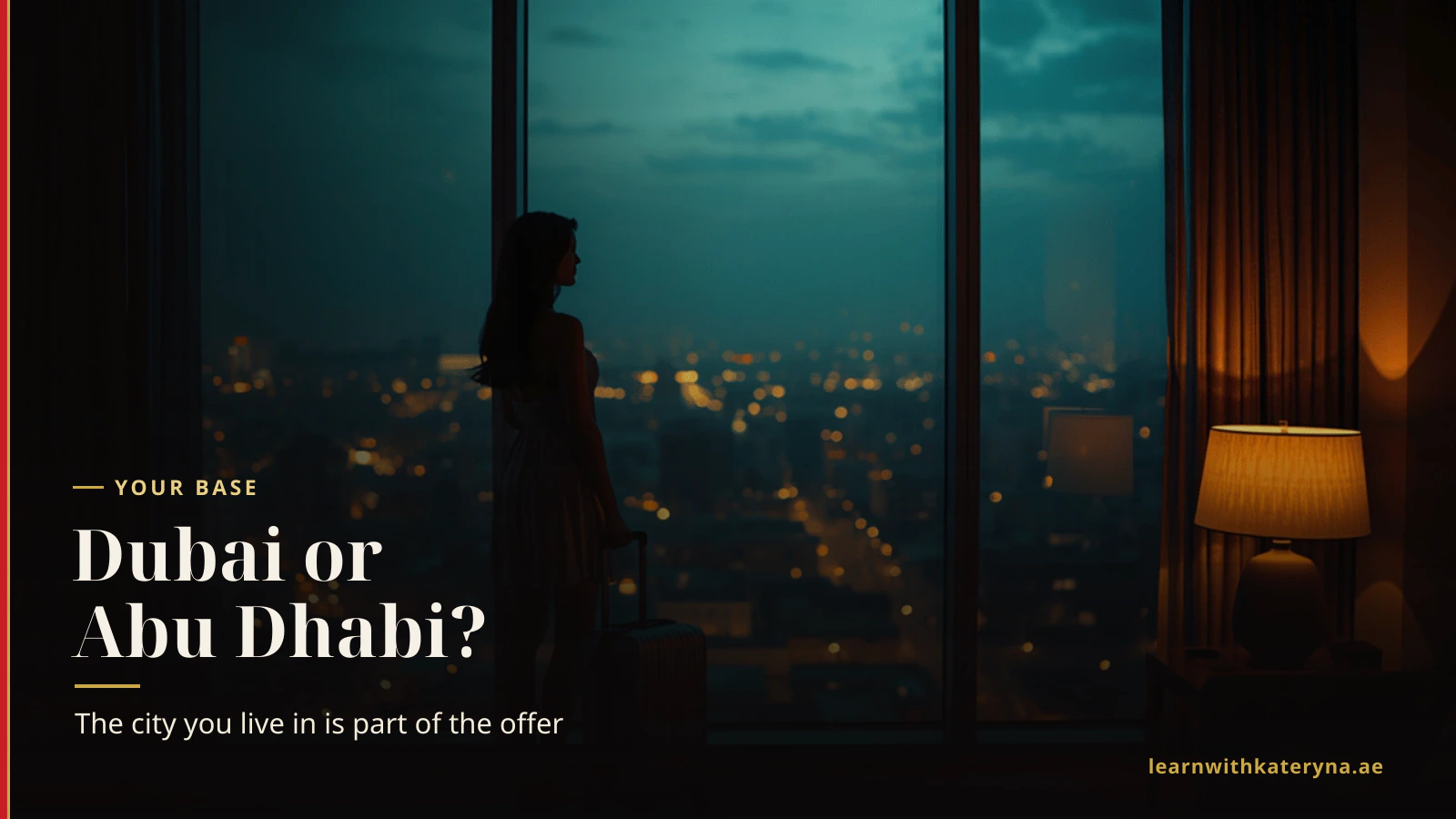 A young woman with a suitcase looking out over a Gulf city skyline at dusk — choosing a cabin crew base city
