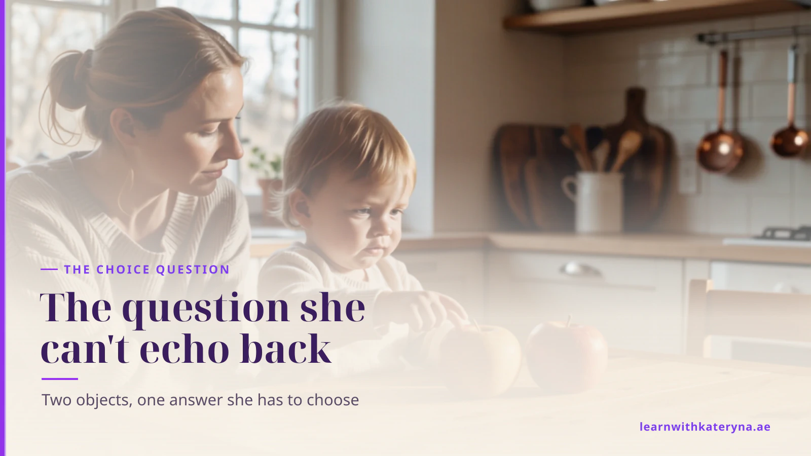 A toddler at a kitchen table reaches to point at one of two apples while their mother sits beside them watching