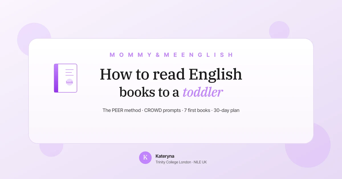 Мама читає англійську книжку дитині методом PEER — Mommy & Me English