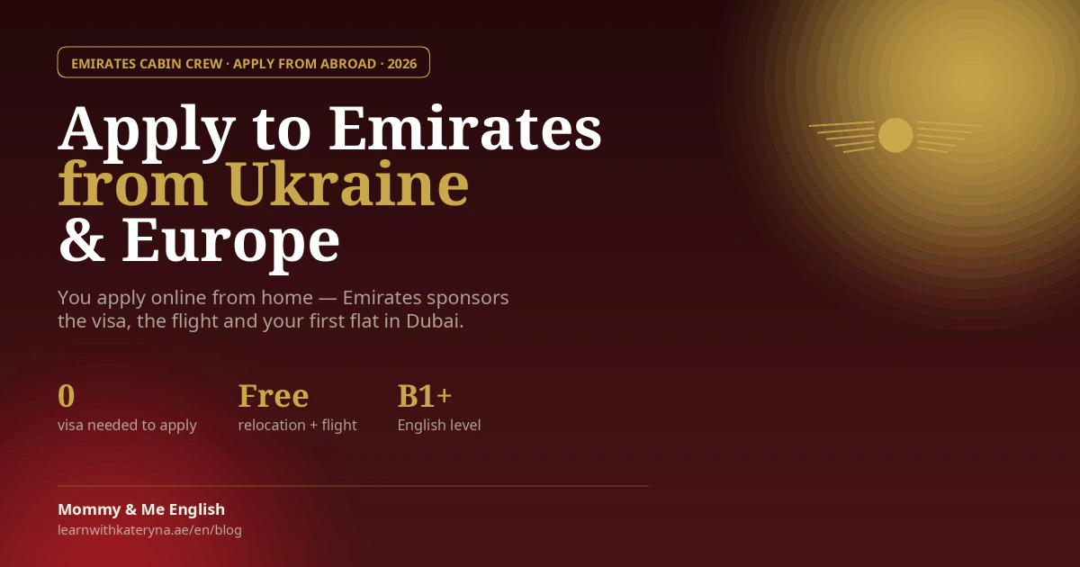 Apply to Emirates cabin crew from Ukraine and Europe 2026 — apply online, visa and relocation covered
