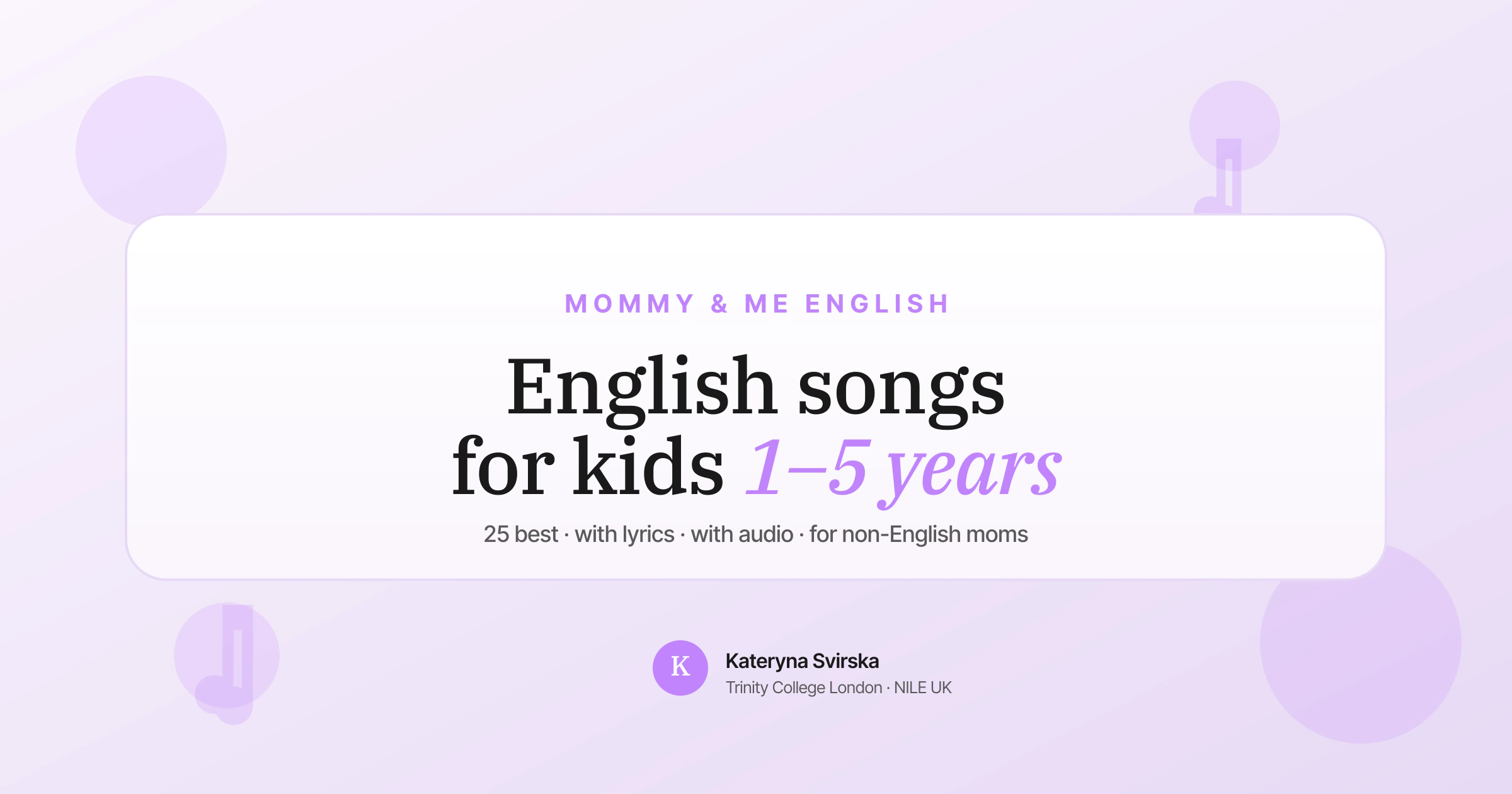 English songs for children — 25 best by age