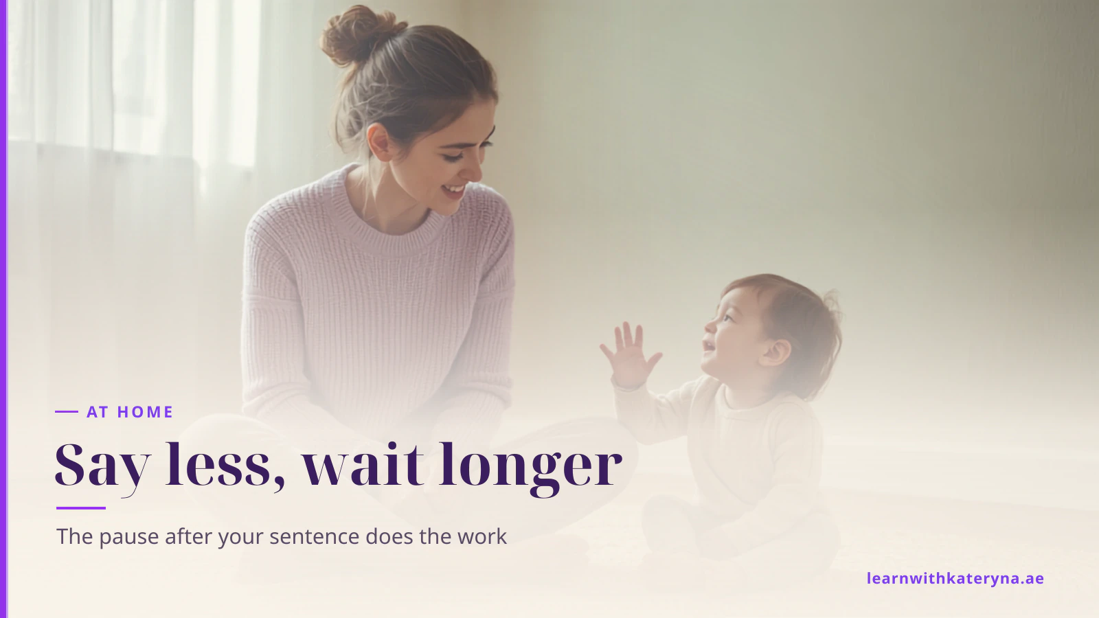 A mother sits back on the rug giving her toddler space and time to respond while the child gestures and talks