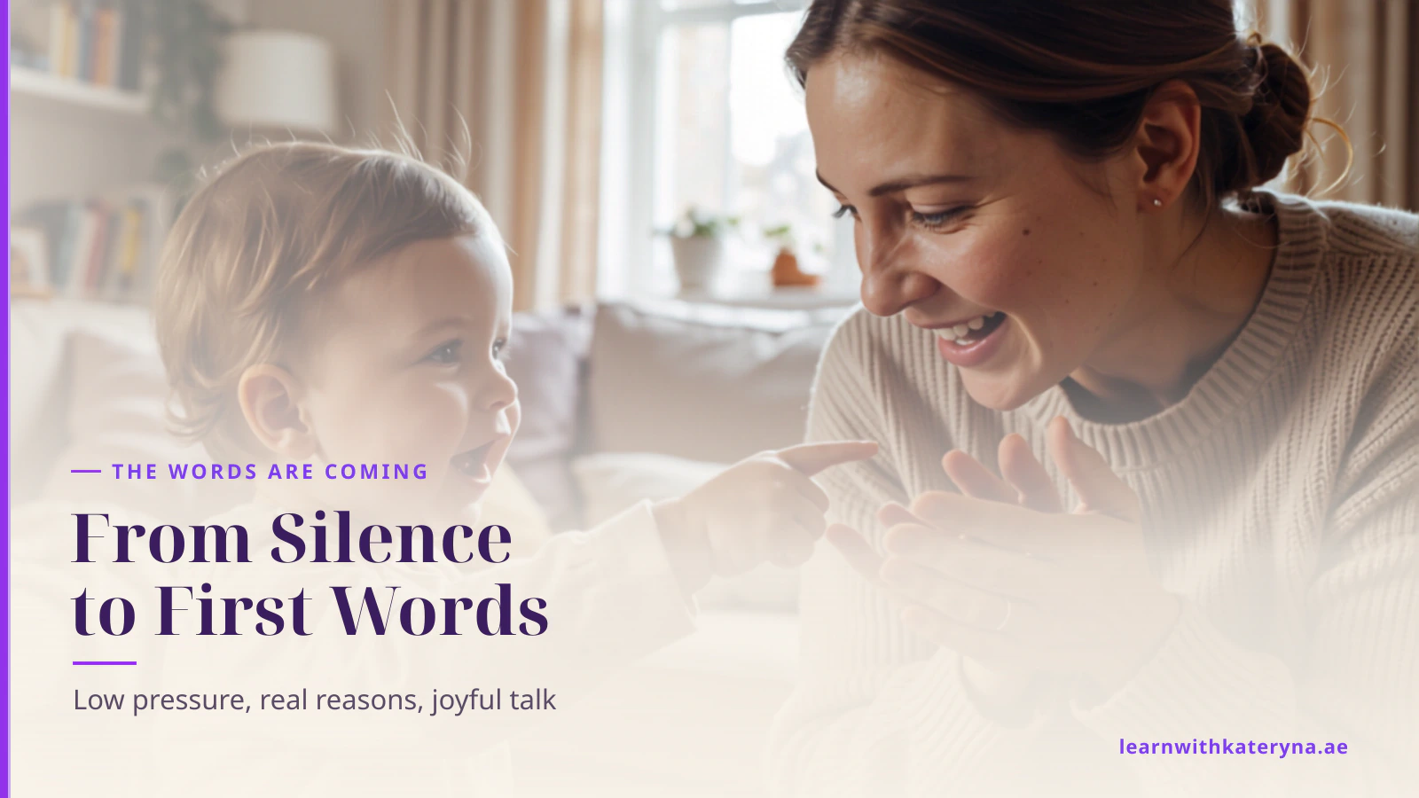 Toddler joyfully saying a first English word with mother — first words unlocked