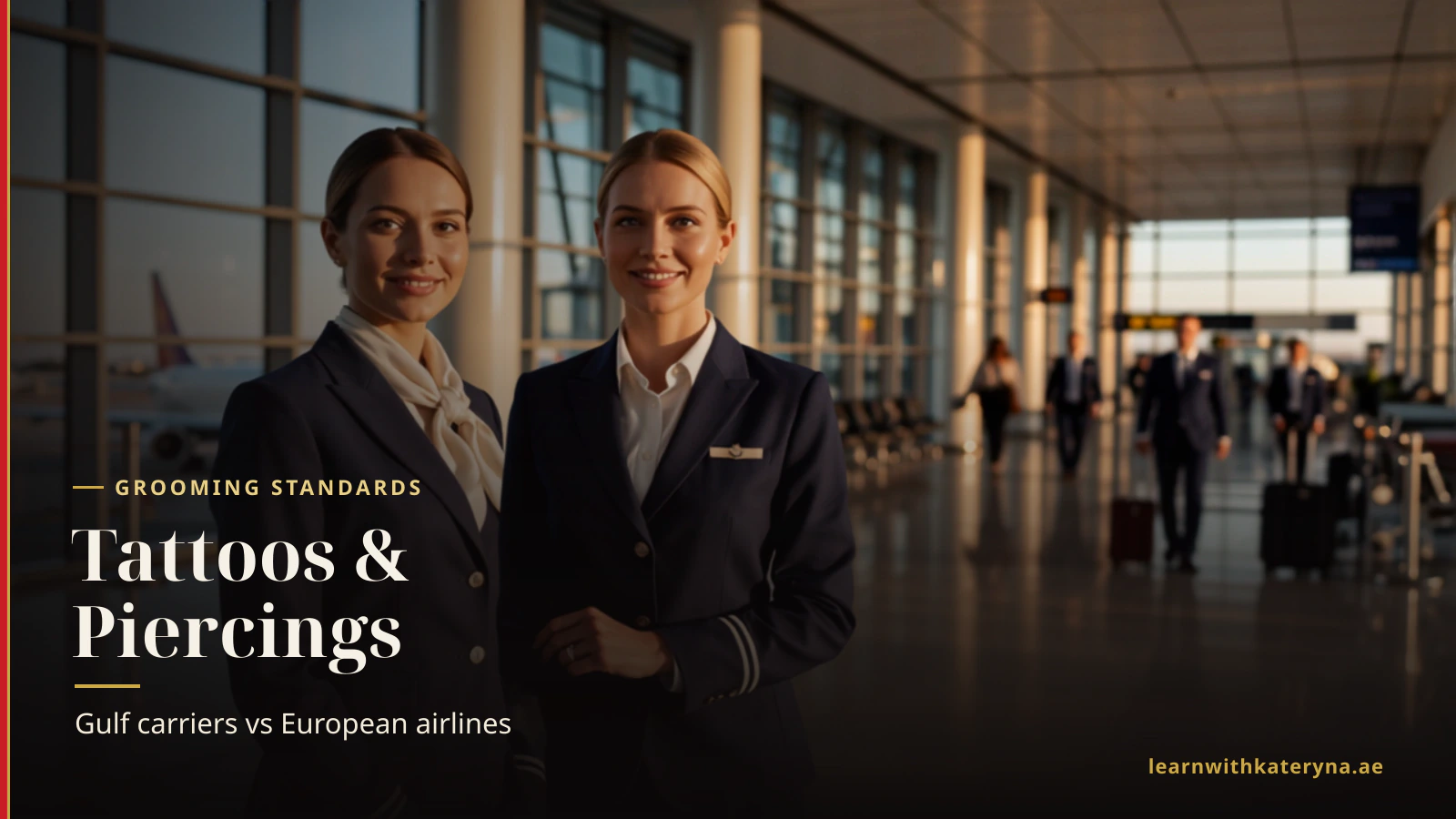 Cabin crew grooming and uniform standards — tattoo and piercing policy by airline